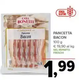 Todis Pancetta bacon CASA BONELLI offerta