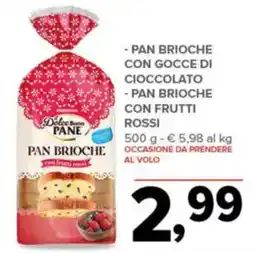 Todis Dolce Pane-pan brioche con frutti rossi offerta