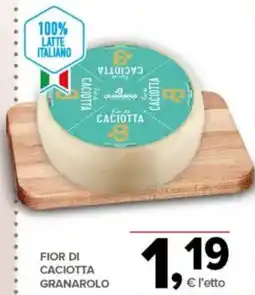 Todis Fior di caciotta granarolo offerta