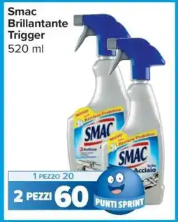 Carrefour Smac Brillantante Trigger offerta