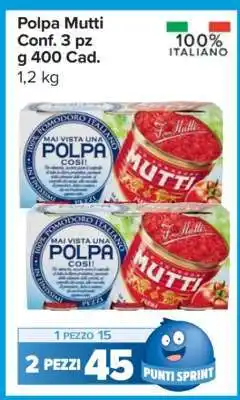 Carrefour Polpa Mutti offerta