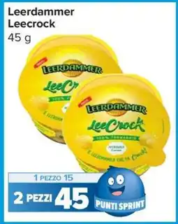 Carrefour Leerdammer Leecrock offerta