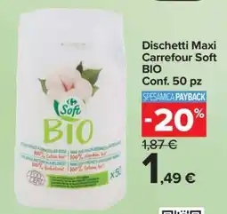 Carrefour Dischetti Maxi Carrefour Soft BIO offerta