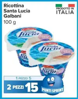 Carrefour Ricottina Santa Lucia Galbani offerta