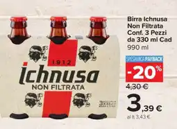 Carrefour Birra Ichnusa non filtrata offerta