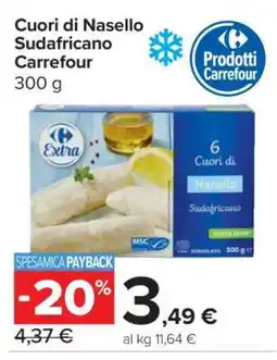 Carrefour Cuori di Nasello Sudafricano Carrefour offerta