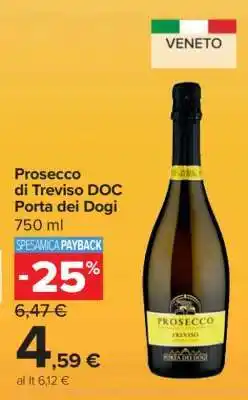 Carrefour Prosecco di Treviso DOC Porta dei Dogi offerta