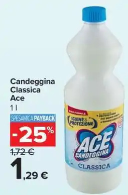 Carrefour Candeggina Classica Ace offerta