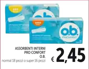 Spazio Conad Assorbenti Interni Pro Confort O.B. 18 pezzi / 16 pezzi offerta