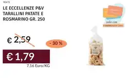 Prezzemolo e Vitale Le eccellenze p&v tarallini patate e rosmarino offerta