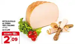 Iperal Petto di pollo al forno 100% italiano all'etto offerta