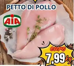 A Casa Mia Aia petto di pollo offerta