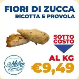 Fish's King Fiori di zucca ricotta e provola offerta