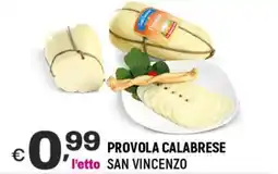 A&O Provola calabrese SAN VINCENZO offerta