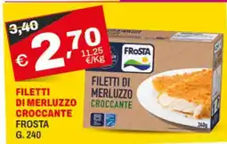A&O Filetti di merluzzo croccante FROSTA offerta