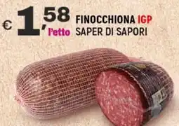 A&O Finocchiona IGP SAPER DI SAPORI offerta