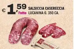 A&O Salsiccia casereccia l'etto lucanina offerta