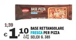 A&O Base rettangolare fresca per pizza SELEX offerta