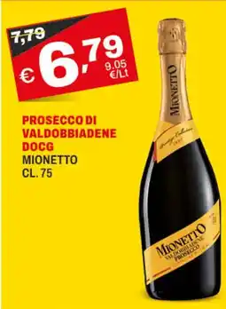 A&O Prosecco di valdobbiadene DOCG MIONETTO offerta