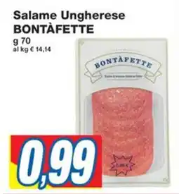 Prix Quality Salame Ungherese BONTÀFETTE offerta