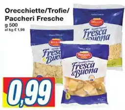 Prix Quality Orecchiette/Trofie/ Paccheri Fresche offerta