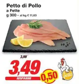 Prix Quality Petto di Pollo a Fette offerta