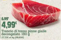 Banco Fresco Trancio di tonno pinne gialle decongelato offerta