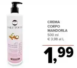 Todis Daily touch crema crema corpo mandorla offerta