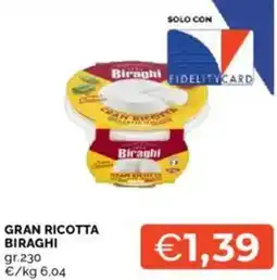 Mercatò Gran ricotta biraghi offerta