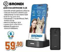 Ipercoop BRONDI AMICOSMARTPHONE S+/B offerta