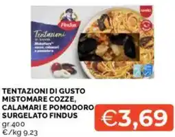 Mercatò Tentazioni di gusto mistomare cozze, calamarie pomodoro surgelato FINDUS offerta