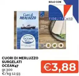 Mercatò Cuori di merluzzo surgelati ocean 47 offerta