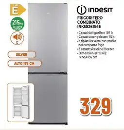 Ipercoop INDESIT FRIGORIFERO COMBINATO INKS8261S4E offerta