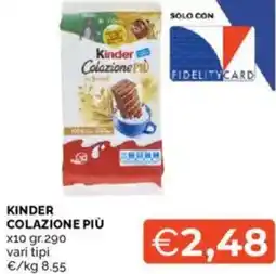 Mercatò Kinder colazione più offerta