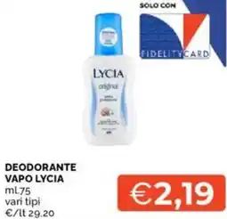 Mercatò Deodorante vapo LYCIA offerta