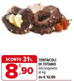 Iperal Tentacoli di totano decongelato al kg offerta