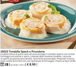 Bofrost 19223 Tondelle Speck e Provolone offerta