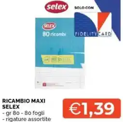 Mercatò Ricambio maxi SELEX offerta