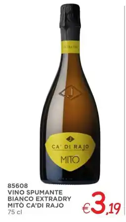 Zona Vino spumante bianco extradry mitò CA'DI RAJO offerta