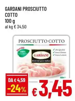 Famila GARDANI Prosciutto Cotto offerta