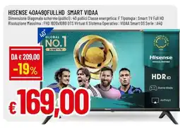 Famila HISENSE 40A49QFULLHD SMART VIDAA offerta