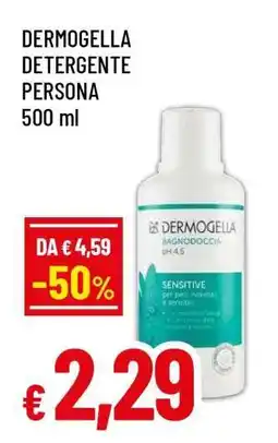 Famila DERMOGELLA DETERGENTE PERSONA 500 ml offerta