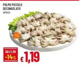 Famila POLPO PICCOLO DECONGELATO offerta
