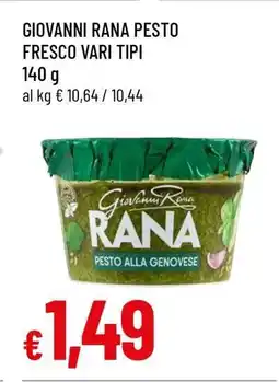 Famila GIOVANNI RANA PESTO FRESCO VARI TIPI offerta