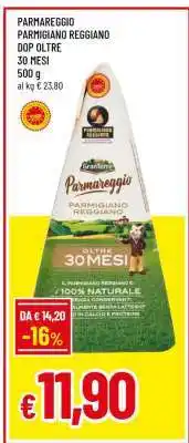 Famila Parmareggio Parmigiano Reggiano DOP Oltre 30 Mesi offerta