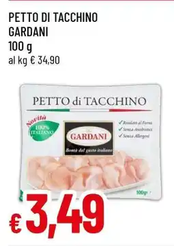 Famila PETTO DI TACCHINO GARDANI offerta