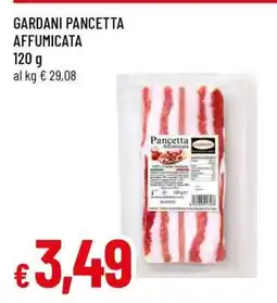 Famila GARDANI PANCETTA AFFUMICATA offerta