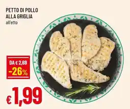 Famila PETTO DI POLLO ALLA GRIGLIA offerta