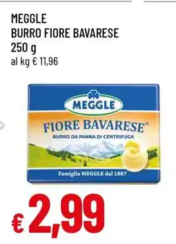 Famila MEGGLE burro Fiore Bavarese offerta