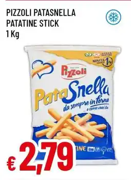 Famila PIZZOLI PATASNELLA PATATINE STICK offerta